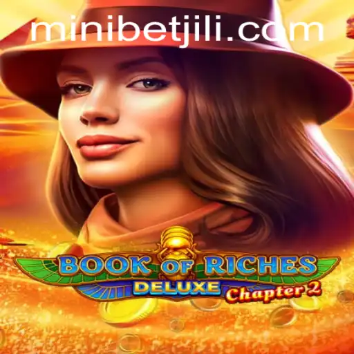 Exploring Book of Riches Deluxe Chapter 2 - A Modern Adventure in Slot Gaming