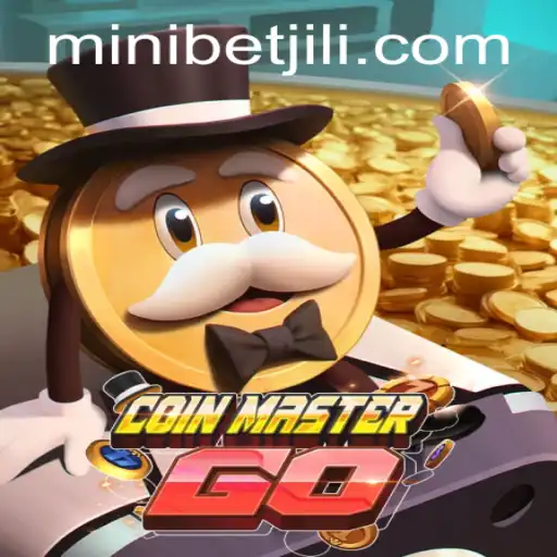 Exploring the Exciting World of CoinMasterGO: The Fun of MINIBET