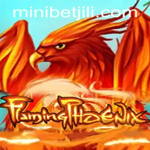 FlamingPhoenix: A Thrilling Adventure with MINIBET Feature