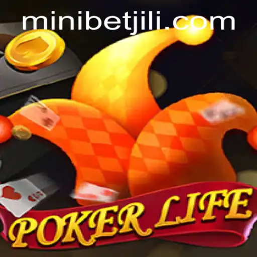 Understanding PokerLife: The Game That Revolutionizes Poker With MINIBET