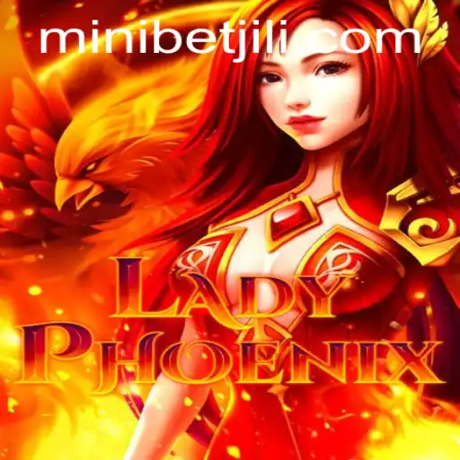 Discover the Thrilling World of LadyPhoenix: A Game of Skill and Strategy