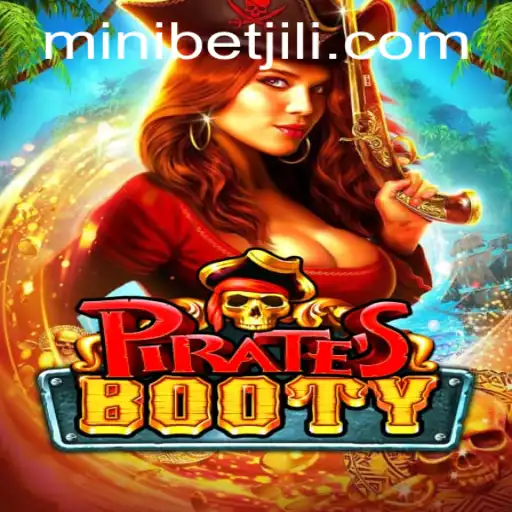 Discover the Exciting World of PiratesBooty: Unveiling the Thrills of MINIBET