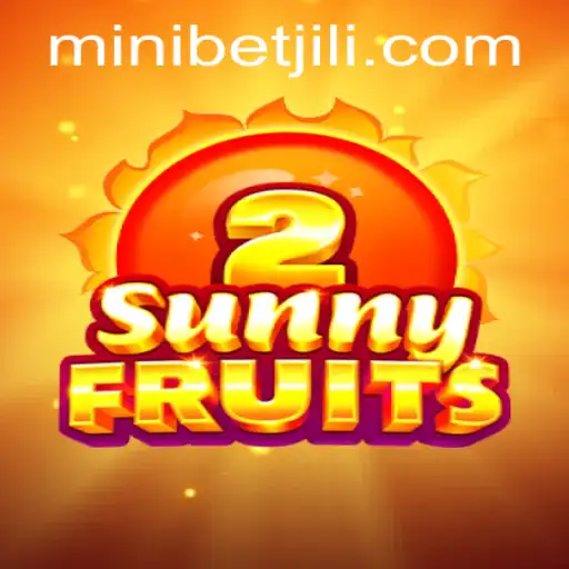 Discover the Exciting World of SunnyFruits2 and MINIBET