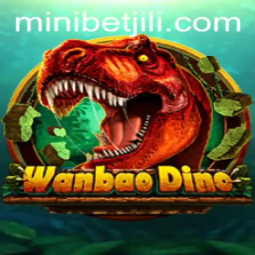 Exploring WanBaoDino: The Thrilling Adventure with MINIBET Feature
